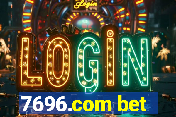 7696.com bet